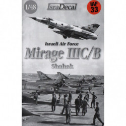 Israeli Air Force Mirage IIIC/B Shahak