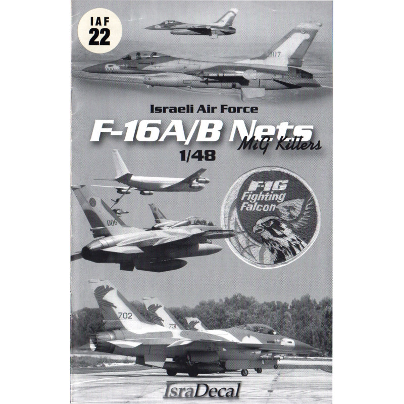 Israeli Air Force F-16A/B Nets Mig Killers